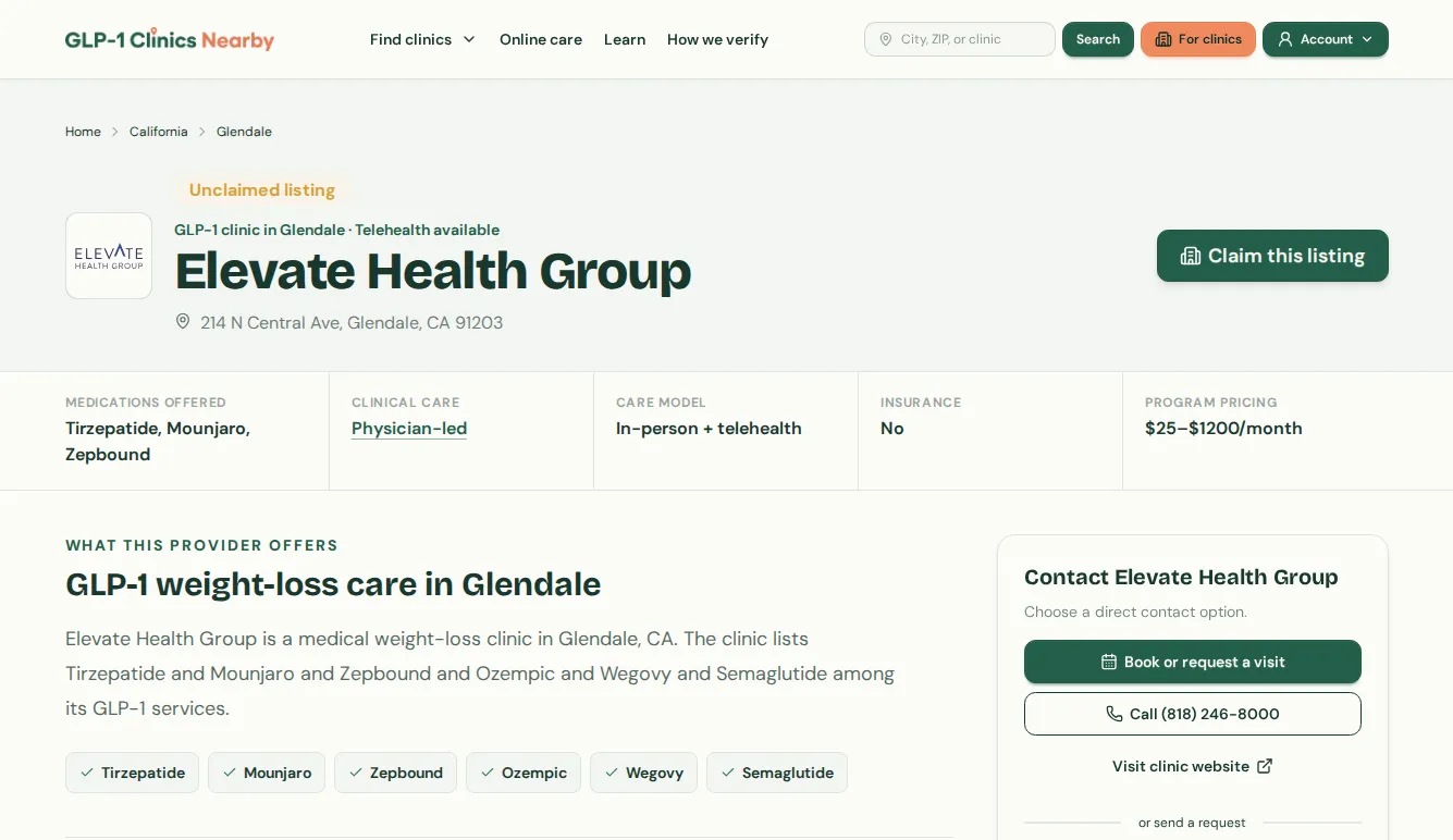 Clinic listing for Elevate Health Group in Glendale, California showing an unclaimed listing badge, a fact row with medications offered, clinical care, care model, insurance, and program pricing, and a contact panel