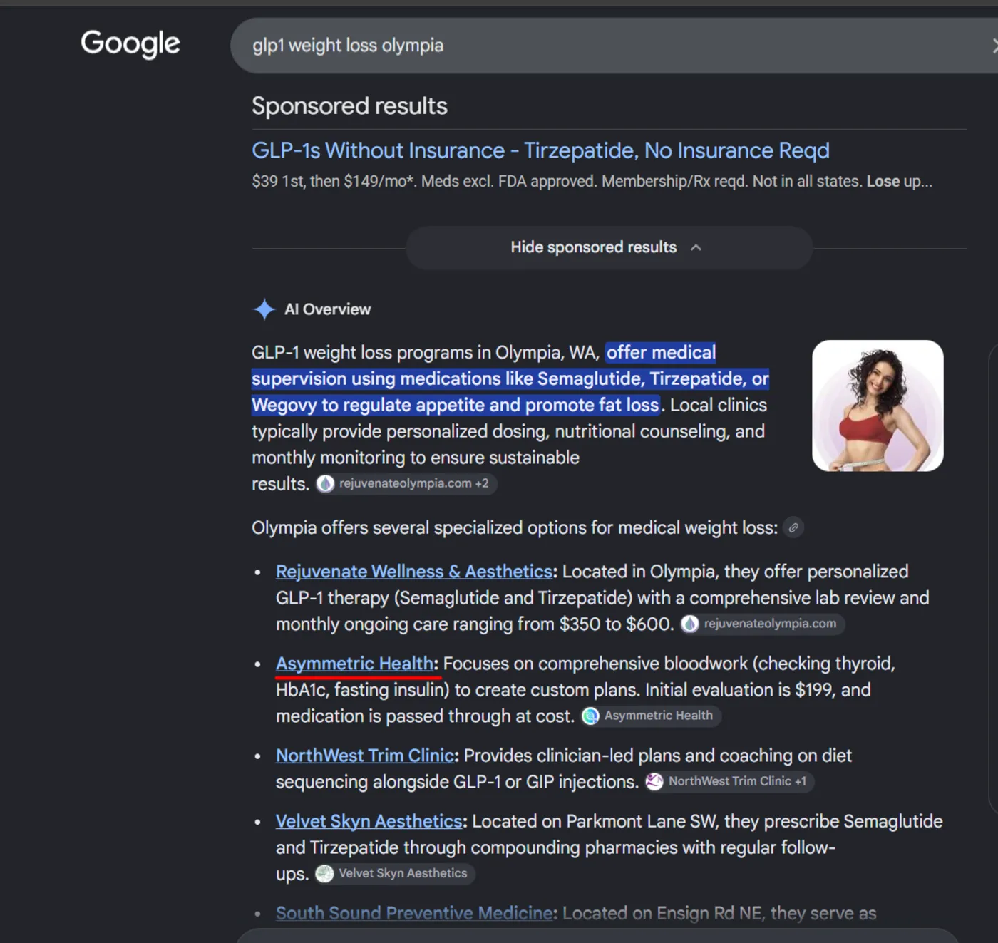 Google AI Overview for GLP-1 weight loss Olympia naming Asymmetric Health with its 199 dollar evaluation and at-cost medication model