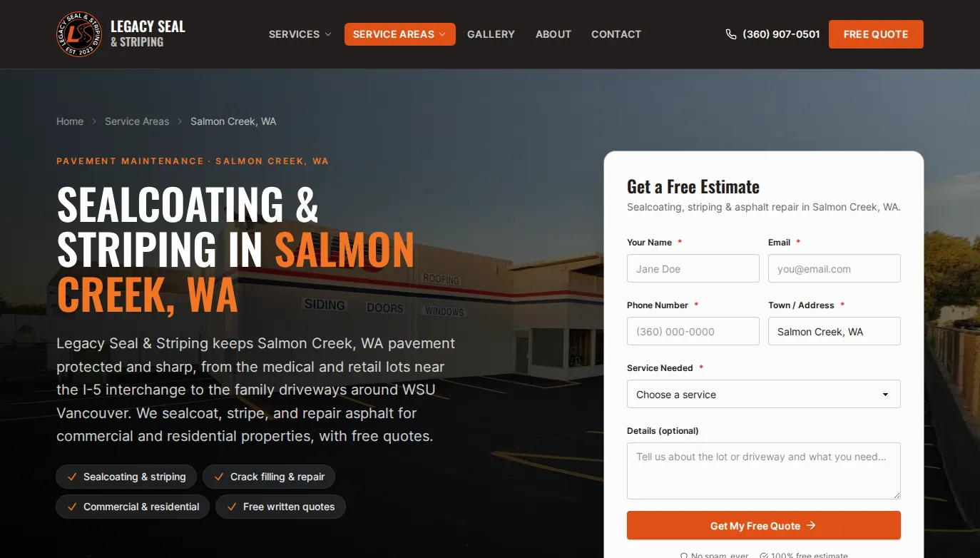 Legacy Seal & Striping Salmon Creek, WA service-area page with local copy and estimate form
